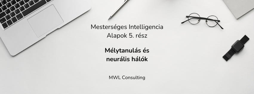 melytanulas es neuralis halok 1 Mélytanulás és neurális hálózatok